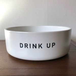 “Drink Up” dog water bowl